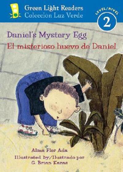 Daniel's Mystery Egg/El Misterioso Huevo De Daniel