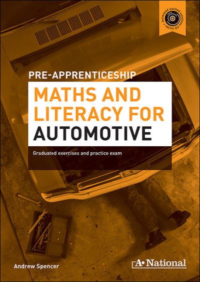 A+ National Pre-Apprenticeship Maths and Literacy for Automotive