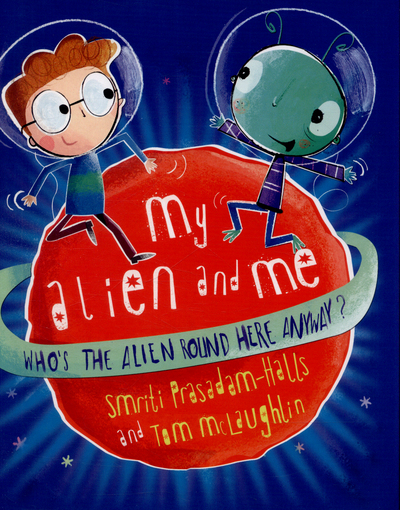 My Alien and Me