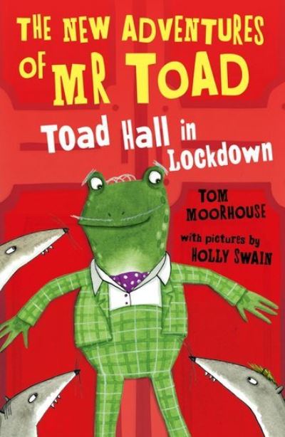 Toad Hall in Lockdown