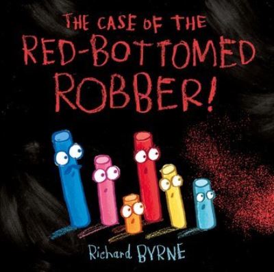 The Case of the Red-Bottomed Robber!