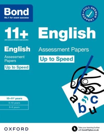 Bond 11+ English Up to Speed Assessment Papers With Answer Support 10-11 Years
