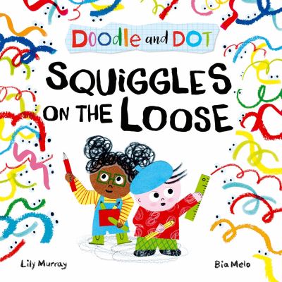 Squiggles on the Loose