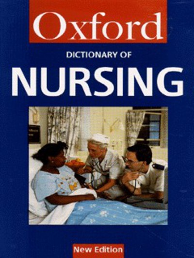 A Dictionary of Nursing