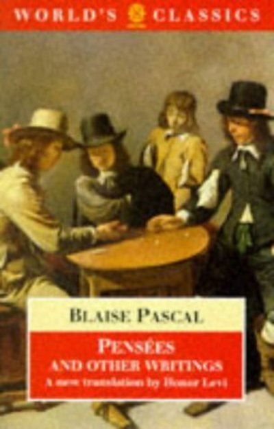 Pensées and Other Writings