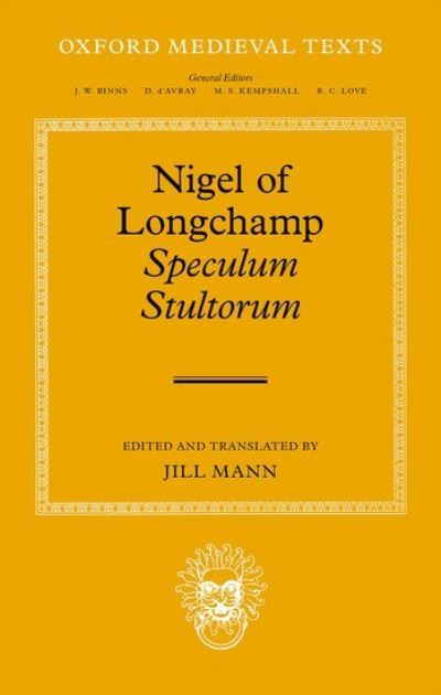 Nigel of Longchamp - Speculum Stultorum