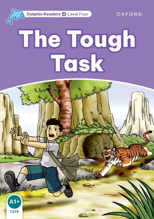Dolphin Readers Level 4: The Tough Task