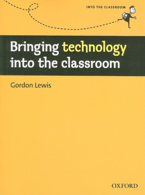 Bringing Technology Into the Classroom