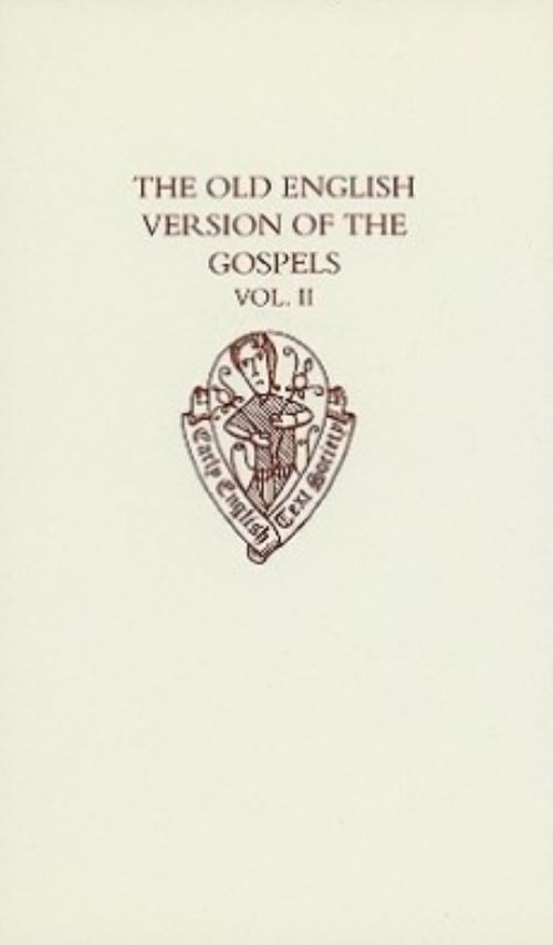 The Old English Version of the Gospels