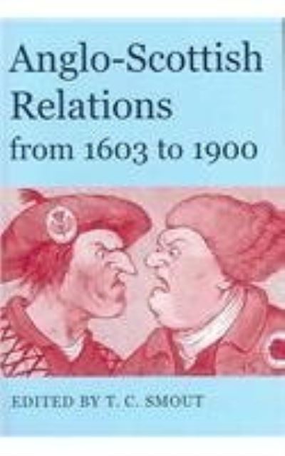 Anglo-Scottish Relations from 1603 to 1900