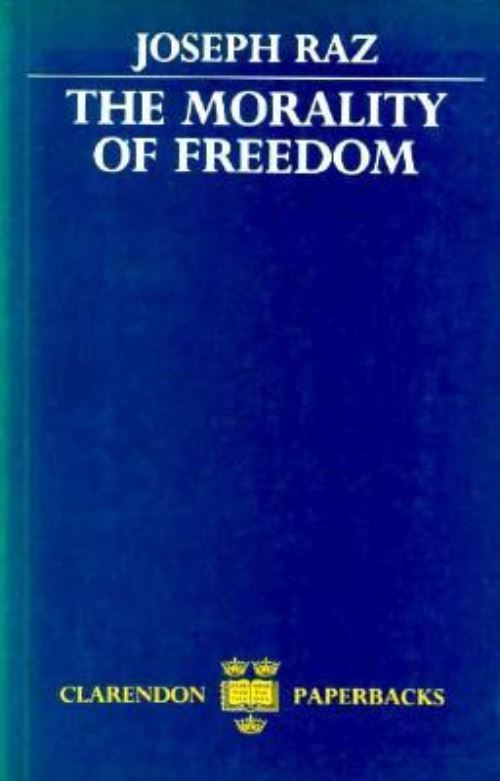 The Morality of Freedom