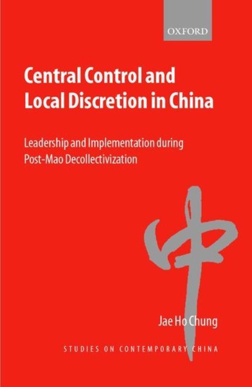 Central Control and Local Discretion in China