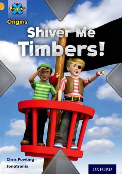 Shiver Me Timbers!