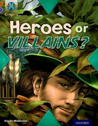 Heroes and Villains