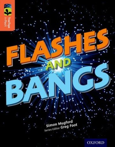 Flashes and Bangs