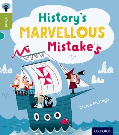 History's Marvellous Mistakes