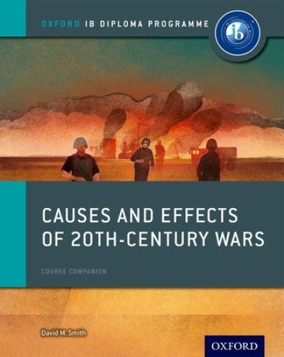 Causes and Effects of 20th Century Wars