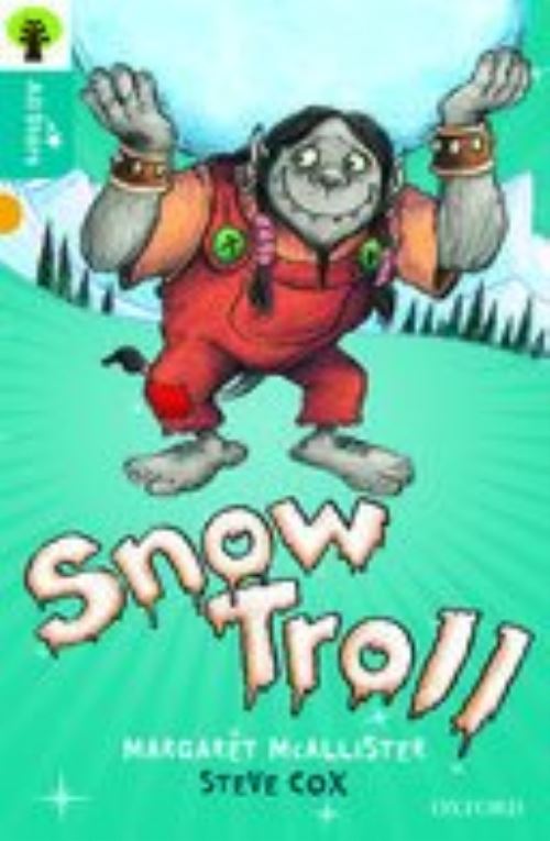 Oxford Reading Tree All Stars: Oxford Snow Troll