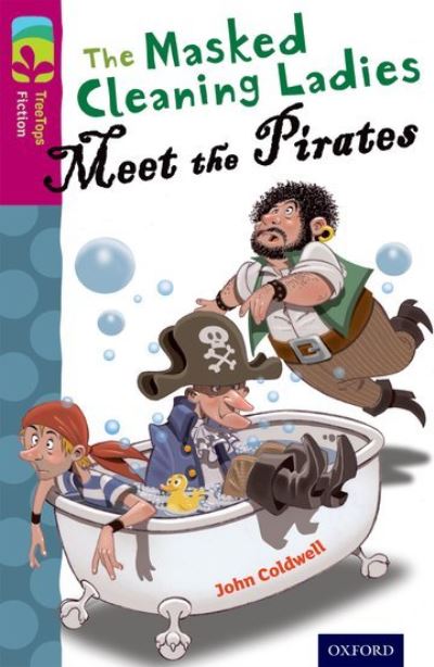 The Masked Cleaning Ladies Meet the Pirates