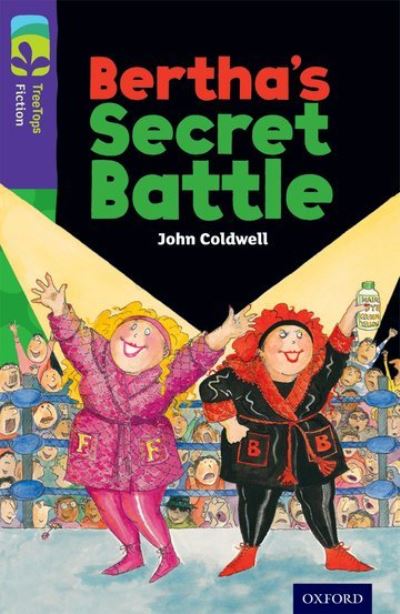 Bertha's Secret Battle