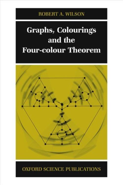 Graphs, Colourings and the Four-Colour Theorem