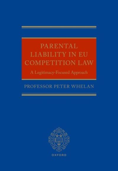 Parental Liability in EU Competition Law