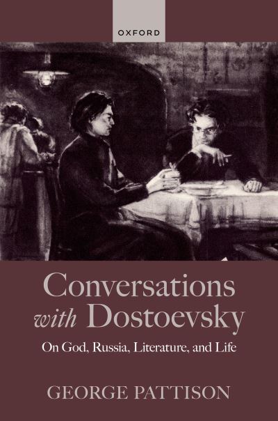 Conversations With Dostoevsky
