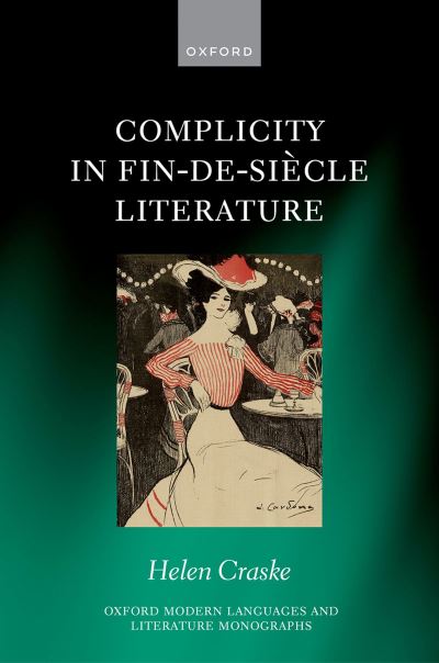 Complicity in Fin-De-Siècle Literature