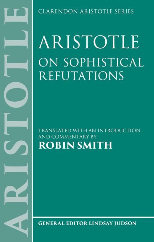 Aristotle On Sophistical Refutations