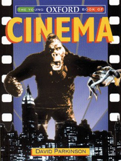 The Young Oxford Book of Cinema