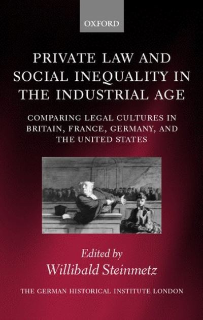Private Law and Social Inequality in the Industrial Age