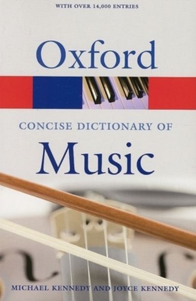 The Concise Oxford Dictionary of Music