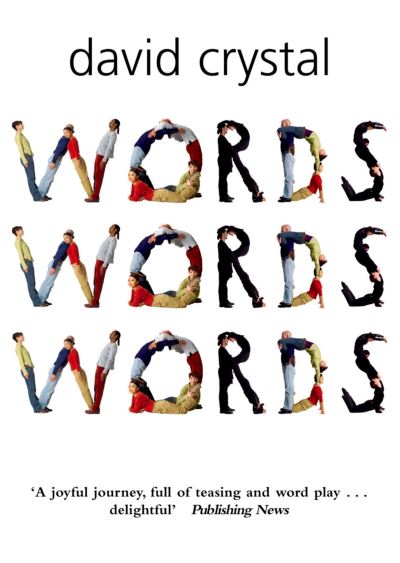 Words, Words, Words