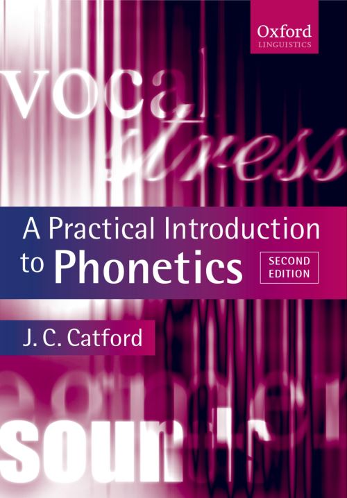 A Practical Introduction to Phonetics