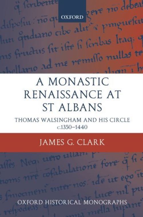A Monastic Renaissance at St. Albans