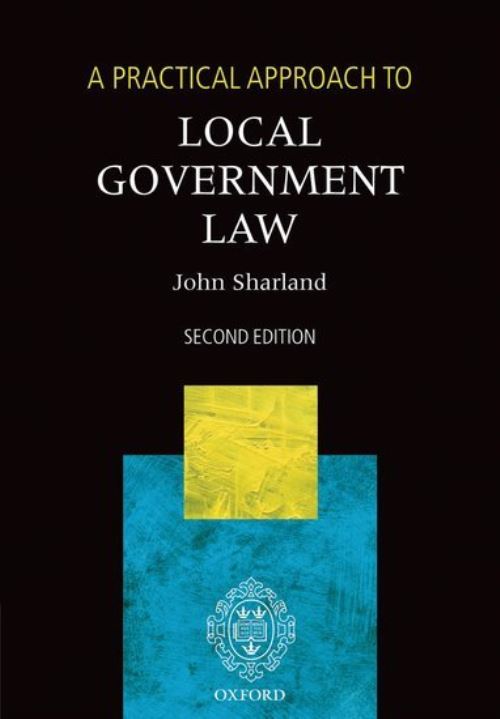 A Practical Approach to Local Government Law