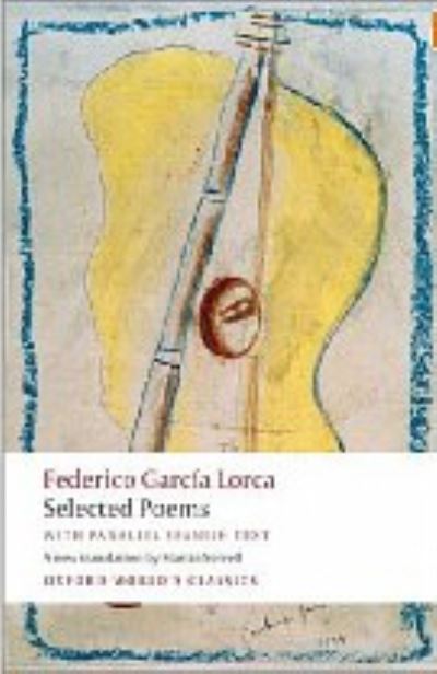 Selected Poems With Parallel Spanish Text