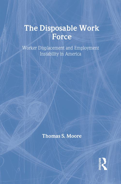 The Disposable Work Force