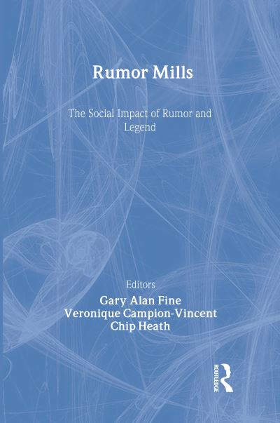 Rumor Mills
