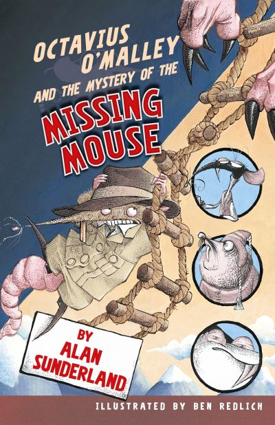 Octavius O'Malley And The Mystery Of The Missing Mouse