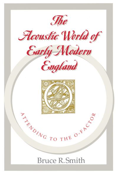 The Acoustic World of Early Modern England