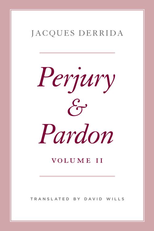 Perjury and Pardon. Volume II