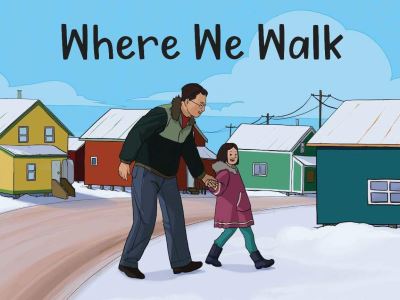 Where We Walk