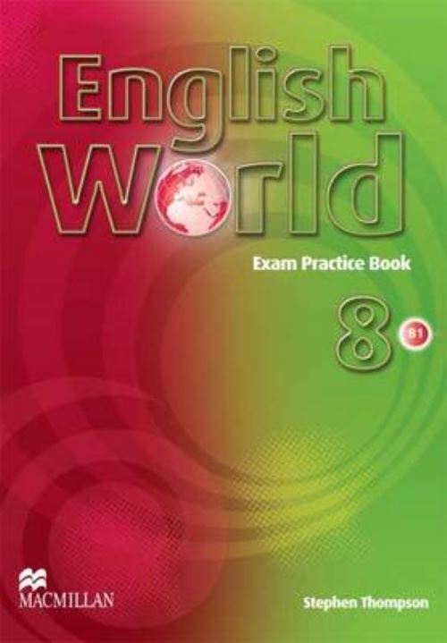 English World. 8 Exam Practice Book