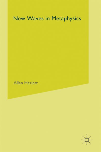 New Waves in Metaphysics