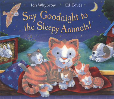 Say Goodnight to the Sleepy Animals!