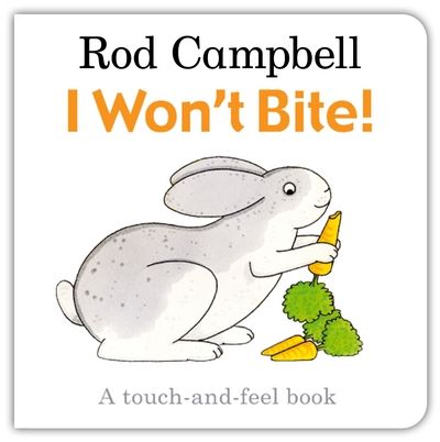 I Won't Bite!