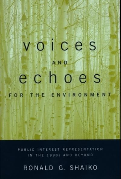 Voices and Echoes for the Environment