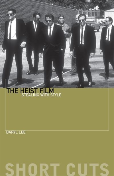 The Heist Film
