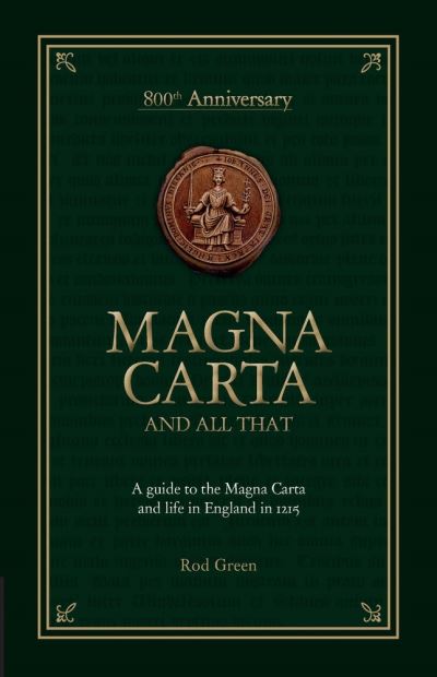 Magna Carta and All That